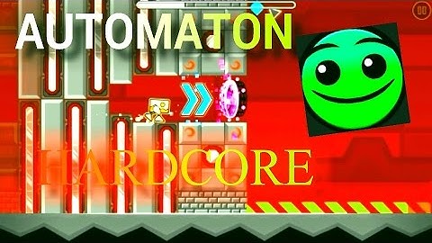 Easy user coins a lo hardcore - Automaton by Warrek |GEOMETRY DASH