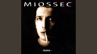 Video thumbnail of "Miossec - La fille à qui je pense"