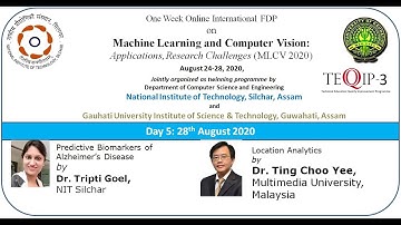 Day-5: Machine Learning and Computer Vision: Applications, Research Challenges (MLCV 2020)@NITS