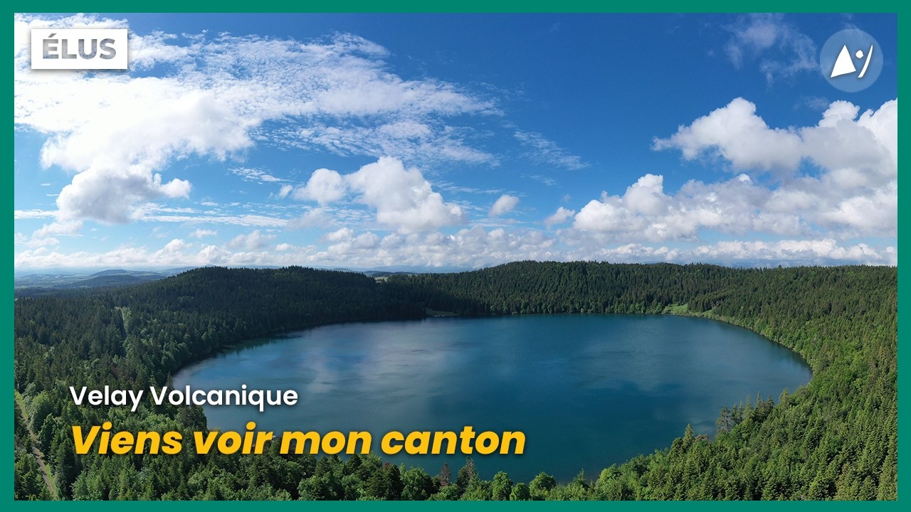 Viens voir mon canton - Velay Volcanique