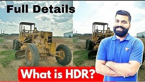 What is HDR? How useful is it ? Explained HDR+ High Dynamic Range ?