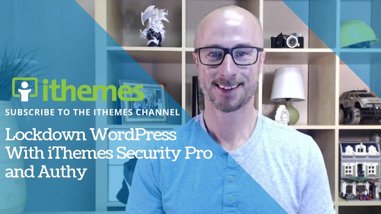Lockdown WordPress With iThemes Security Pro and Authy