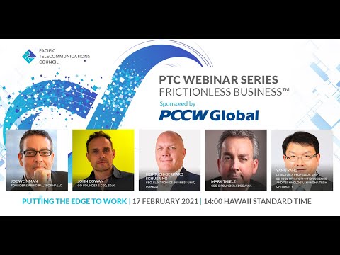 PTC Webinar Series: Frictionless Business - Putting the Edge to Work