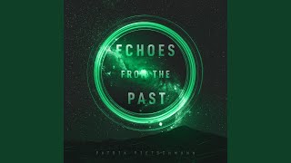 Echoes from the Past (Orchestral Version)