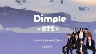 DIMPLE - BTS LIRIK & TERJEMAH INDO