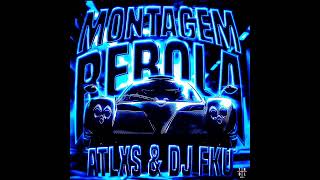 MONTAGEM REBOLA (Mega Sped Up)