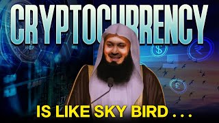 Full Cryptocurrency is like sky bird . . . Mufti Menk about Cryptocurrency News