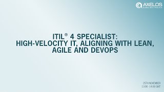 ITIL® 4 Specialist: High-velocity IT – aligning with Lean, Agile and DevOps