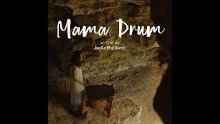 MAMA DRUM de Joelle Mellioret