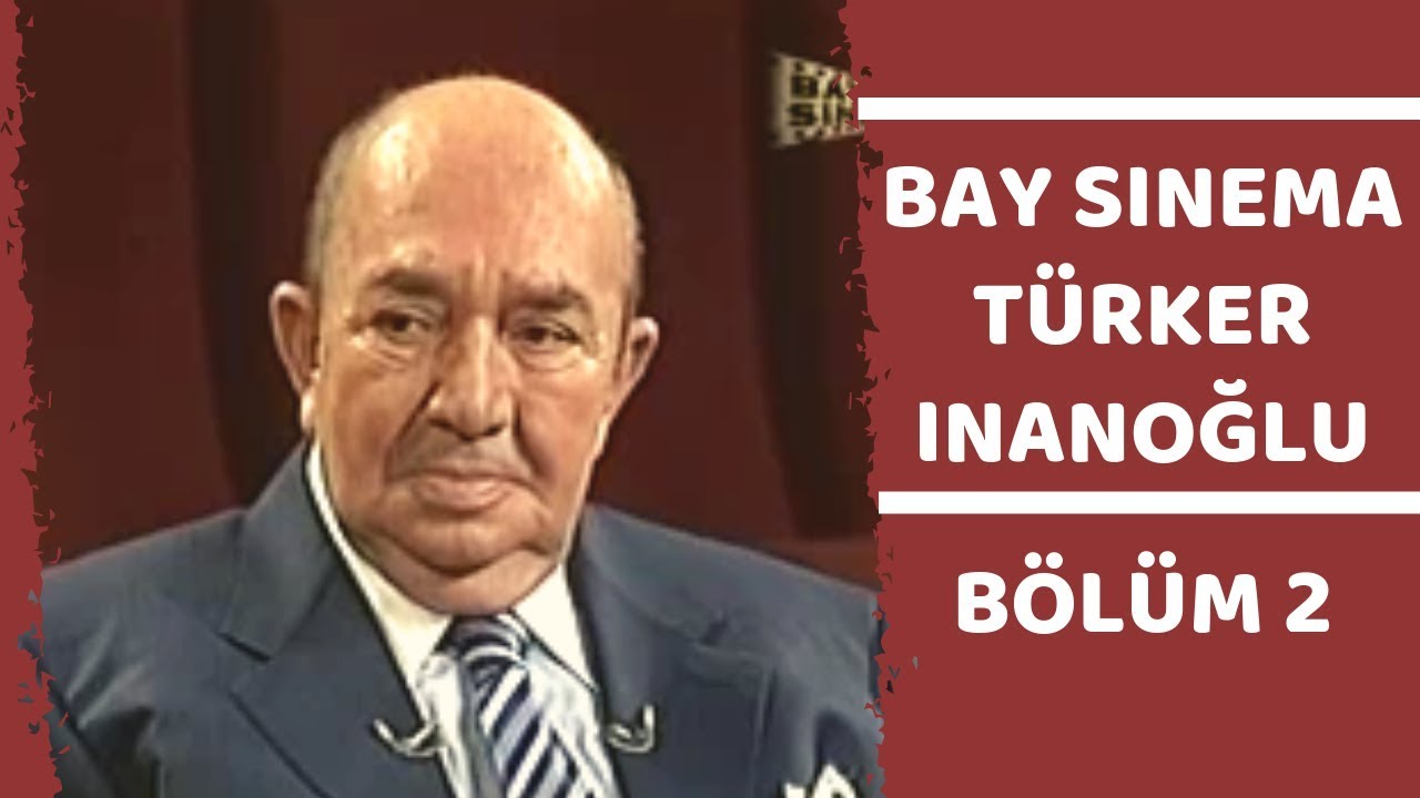 yeşilçam filmleri Siyaset Meydanı | Bay Sinema Türker İnanoğlu | 2. Bölüm