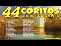 44 Coros pentecostales viejitos pero muy bonitos 🎼 120 Minutos de coritos pentecostales