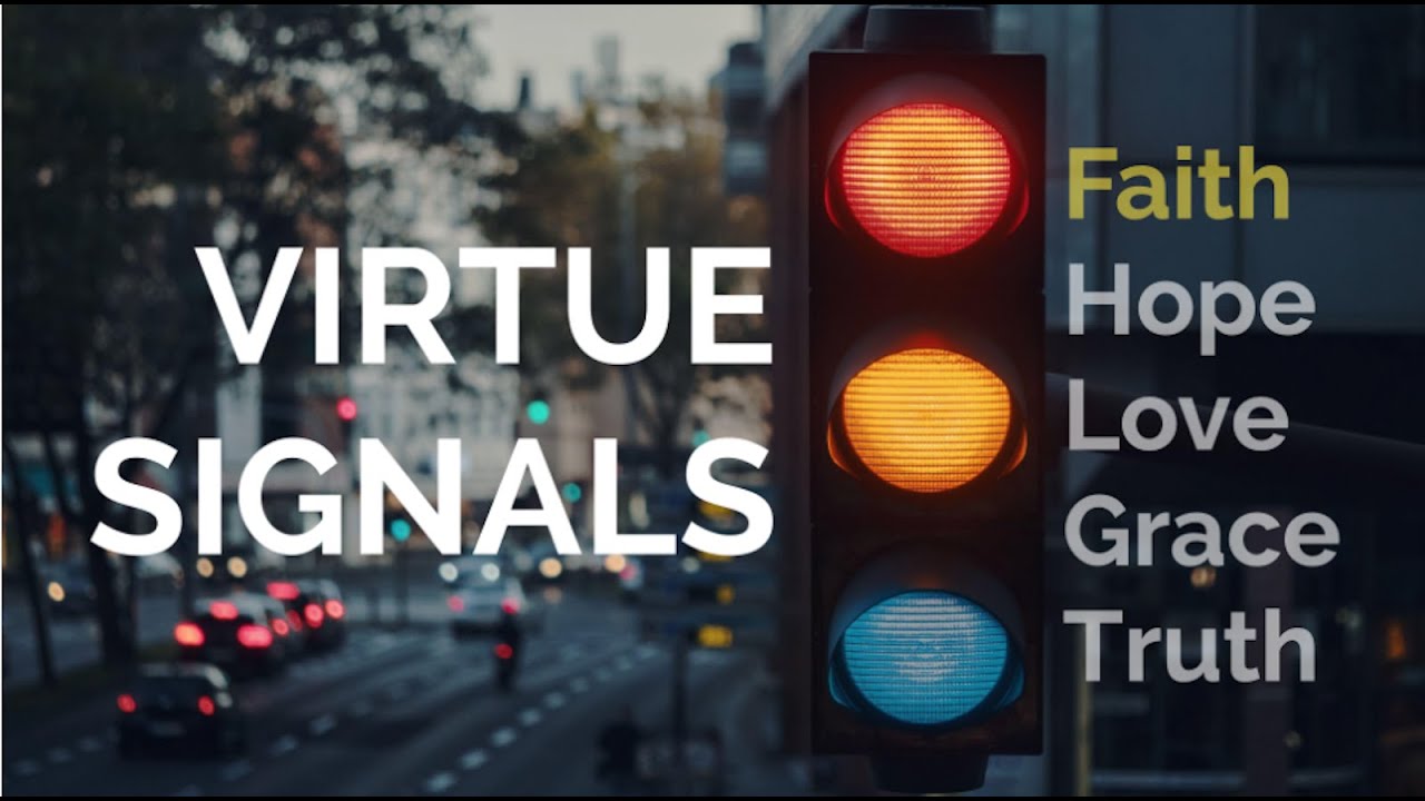 Virtue Signals - Faith