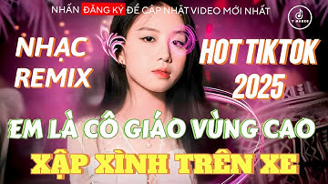 BẢN LÀNG YÊU ƠI EM RỜI PHỐ THỊ REMIX TIKTOK - NONSTOP DÂN CA & BOLERO EM LÀ CÔ GIÁO VÙNG CAO TMUSIC