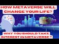 Metaverse kya hai  | metaverse explained in hindi | metaverse uses| metaverse crypto coins