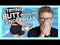 Trying Butt Enhancing Underwear 