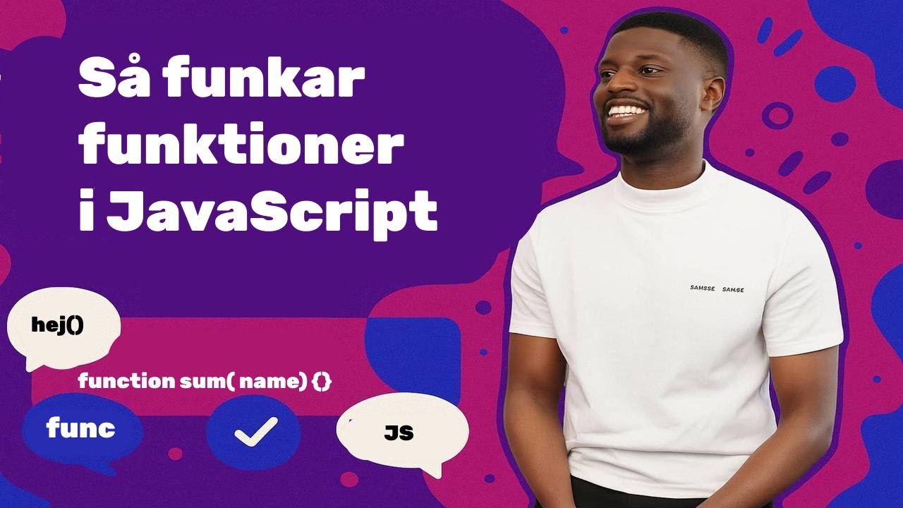 Så funkar funktioner i JavaScript (2025) Svenska
