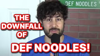 THE DOWNFALL OF DEF NOODLES! BLAMES FAKES FANS & REFUSES TO BACK DOWN!