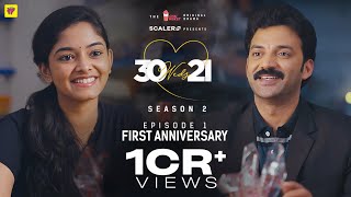  30 Weds 21 Season 2 | Episode 1: First Anniversary! | Girl Formula | Chai Bisket Image