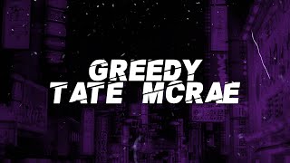 Tate McRae - Greedy (Lyrics)