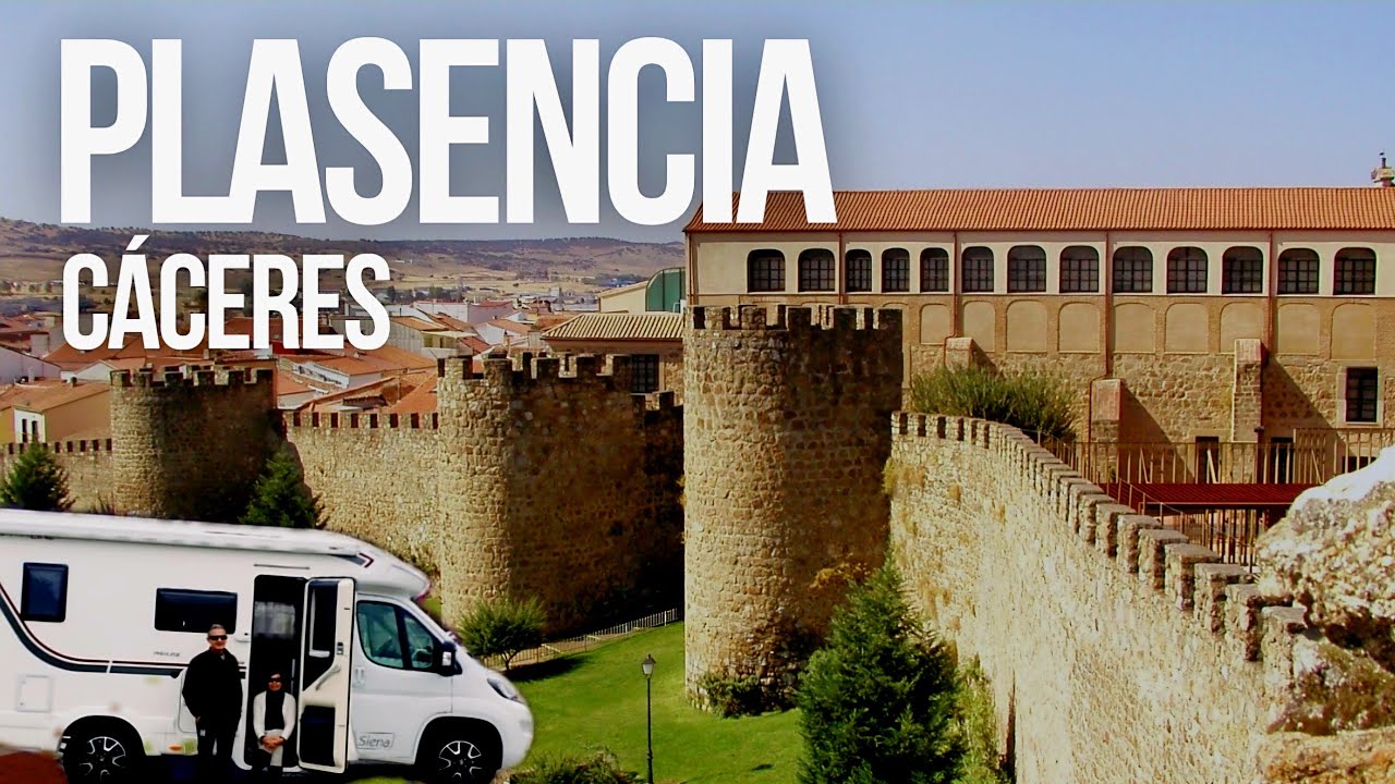 🛑 GUÍA DE VIAJE por PLASENCIA ‼️PUEBLOS BONITOS‼️ Qué ver y Hacer 👉 Dónde aparcar la AUTOCARAVANA 💃🕺