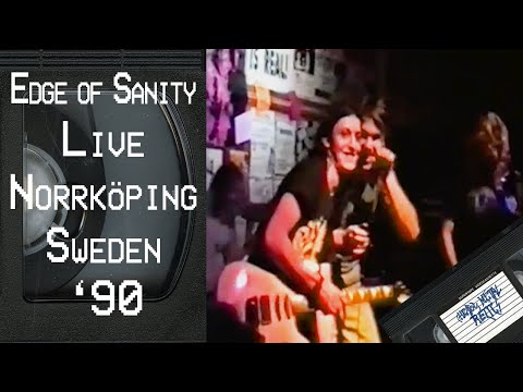 EDGE OF SANITY Live in Norrköping Sweden August 12 1990