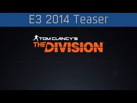 Tom Clancy's The Division - E3 2014 Teaser [HD 1080P]