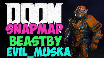 DOOM -  SnapMap Multiplayer - Ft Beastby and Evil_Muska
