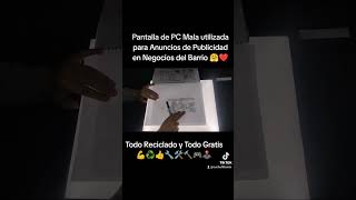 Trabajaremos en Una Pantalla de Publicidad con Materiales reciclados Mañana