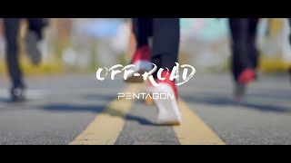 Download Lagu PENTAGON - OFF-ROAD [FMV] MP3