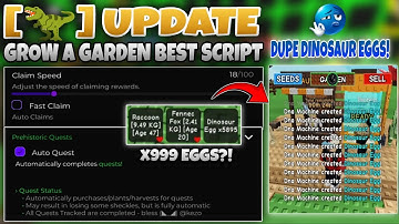 GROW A GARDEN SCRIPT INFINITE DINOSAUR EGG, DUPE CLAIM, AUTO QUEST SCRIPT - ROBLOX SCRIPTS PASTEBIN