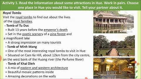 Unit 8: OUR WORLD HERITAGE SITES (Speaking + Listening)