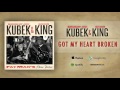 Smokin&#39; Joe Kubek &amp; Bnois King - Got My Heart Broken