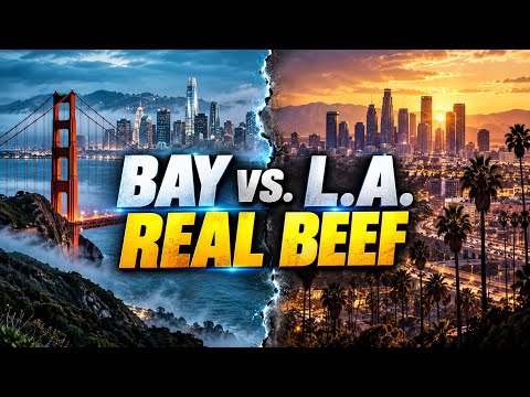 The Bay vs LA: What's the real beef