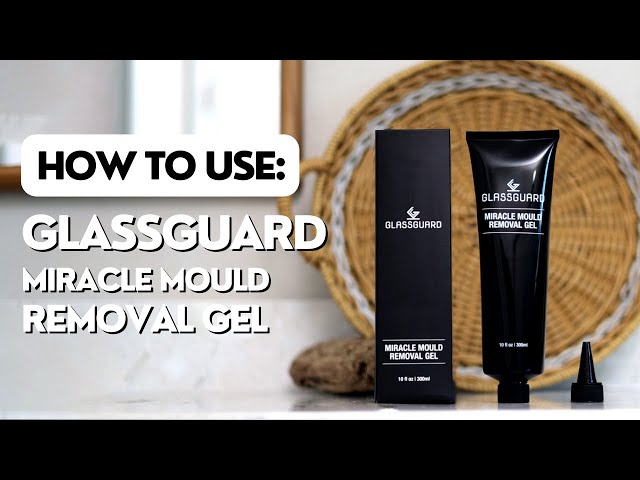 Review: Glassguard Mold Removing Gel 