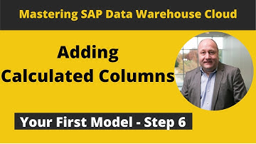 SAP Data Warehouse Cloud - Adding Calculated Columns (DailyDoseDWC Episode 007)