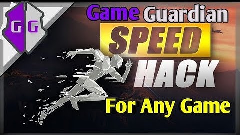 Game Guardian how to get super speed for any game
