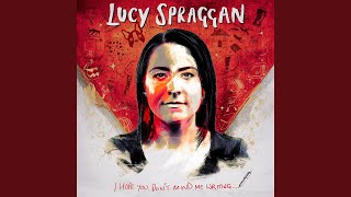 Video thumbnail of "Lucy Spraggan - Grown Up"