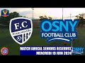 MERCREDI 19 JUIN AMICAL SENIORS RESERVE FC FRANCONVILLE - OSNY FC LE MATCH