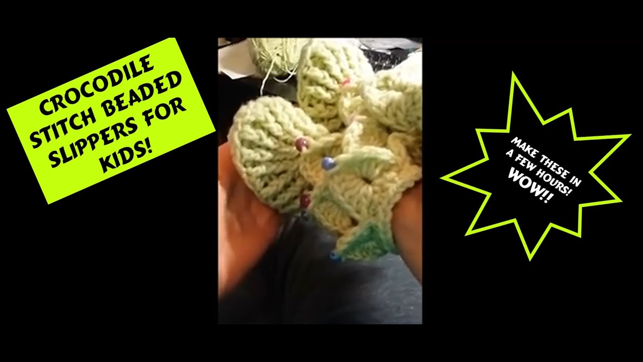 Crocodile Stitch Beaded Slippers For Kids YouTube