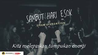 KARAOKE | SAMBUT HARI ESOK|OVER DISTORTION | NYANYIAN KEMENANGAN INILAH KEBANGGAAN | PSS SLEMAN