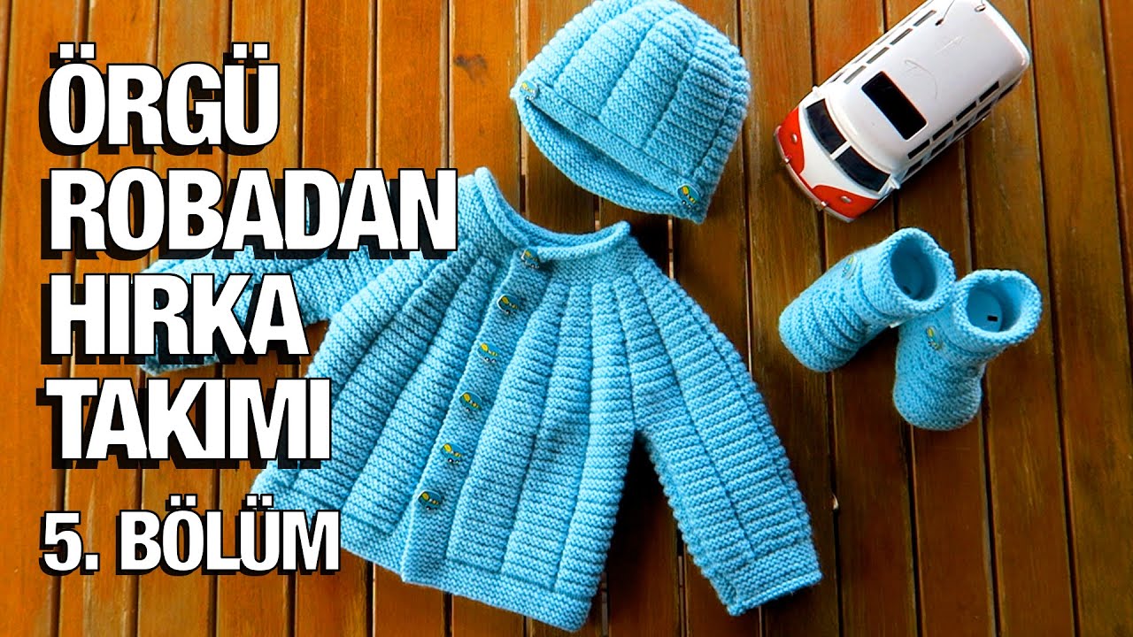 Örgü ile Robadan Erkek Hırka Takımı Yapımı - 36. Model (5/5) ● Örgü Modelleri