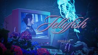 PRIDASK - Jellyfish (Music Video)