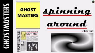 GhostMasters - spinning around (club mix) Resimi
