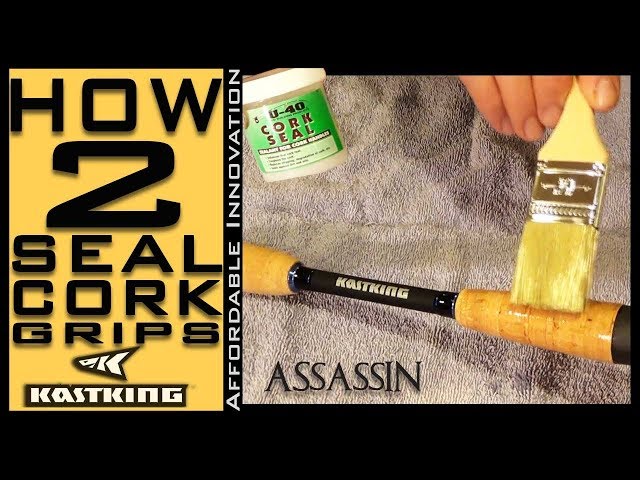 How to Seal Your Cork Fishing Rod Handles - Do THIS or ELSE?! - KastKing  Assassin Rod Care Tips 