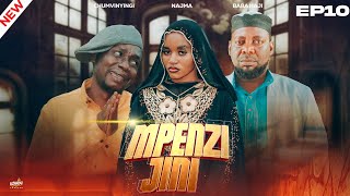MPENZI JINI Ep10... starting Chumvinyingi 