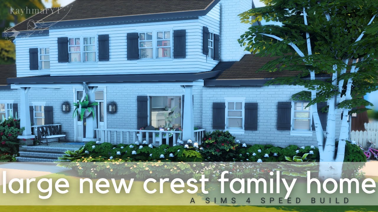 Large New Crest Family Home with NO CC | A Sims 4 Speed Build. - YouTube