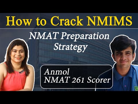 How I Scored NMAT 261 Ft Anmol | How to Crack NMIMS Strategy