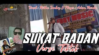 Lagu Jambi || Niitha Tomboy - Sukat Badan Versi Tiktok 2023, Ebby Music Live Pancuran Gading Tebo