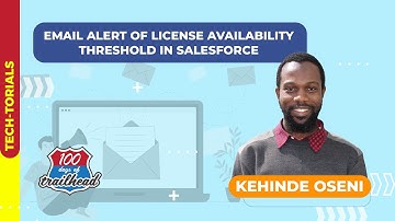 Email Alert of License Availability Threshold in Salesforce