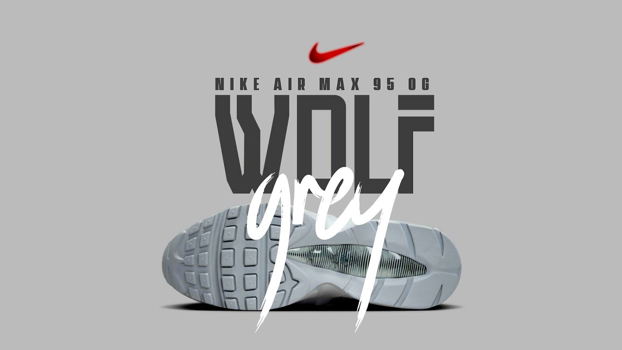 Nike Air Max 95 OG WOLF GREY 2025 – Comfort, Style & Retro Vibes 